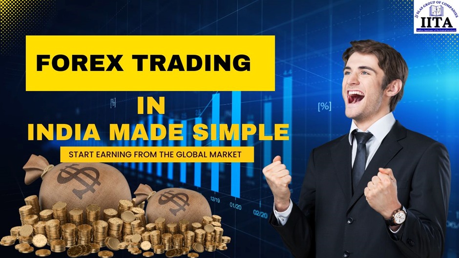 Forex Trading in India Made Simple