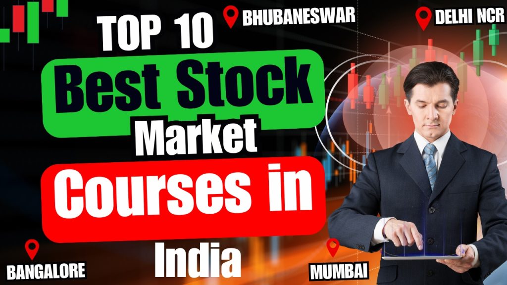 Best Stock Market Courses in India 2025